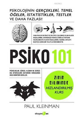 Okuyan Us Yayınları PSİKO 101 Psikolojinin Gerçekleri Temel Öğeler İstatistikler Testler ve Daha Fazlası - 1