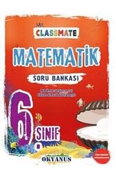 Okyanus Yayınları 6. Sınıf Classmate Matematik Soru Bankası - Okyanus Yayınları
