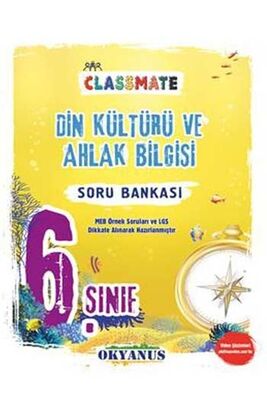 ​Okyanus Yayınları 6. Sınıf Classmate Din Kültürü ve Ahlak Bilgisi Soru Bankası - 1