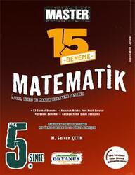 Okyanus Yayınları - Okyanus Yayınları 5. Sınıf Master 15 Matematik Denemesi
