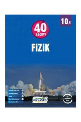 Okyanus Yayınları 10.Sınıf 40 Seansta Kolay Fizik - 1