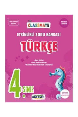 Okyanus Yayınları 4. Sınıf Türkçe Classmate Etkinlikli Soru Bankası - 1