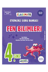 Okyanus Yayınları - Okyanus Yayınları 4. Sınıf Classmate Fen Bilimleri Etkinlikli Soru Bankası 