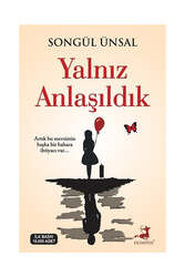 Olimpos Yayınları Yalnız Anlaşıldık - Olimpos Yayınları