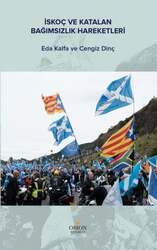Orion Yayınevi - Orion Kitabevi İskoç ve Katalan Bağımsızlık Hareketleri