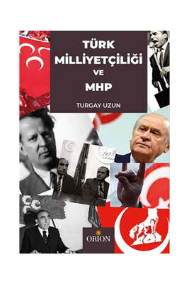 Orion Kitabevi Türk Milliyetçiliği ve MHP - 1