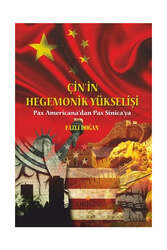 Orion Yayınevi - Orion Kitabevi Çin'in Hegemonik Yükselişi