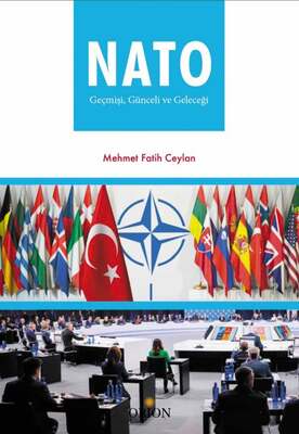 Orion Kitabevi NATO Geçmişi: Günceli ve Geleceği - 1