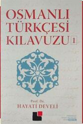 Kesit Yayınları - Osmanlı Türkçesi Kılavuzu 1 Kesit Yayınları