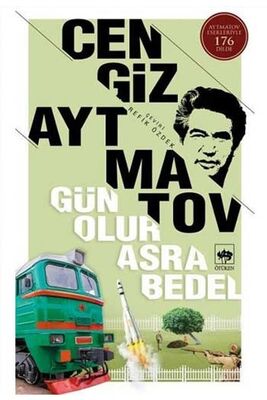 ​Gün Olur Asra Bedel - Cengiz Aytmatov Ötüken Neşriyat - 1