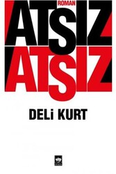 Deli Kurt Ötüken Neşriyat - Ötüken Neşriyat
