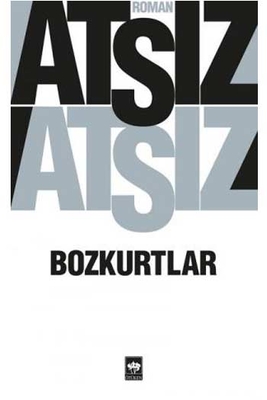 Bozkurtlar Ötüken Neşriyat - 1