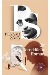 Ötüken Neşriyat - Bir Tereddüdün Romanı Ötüken Neşriyat