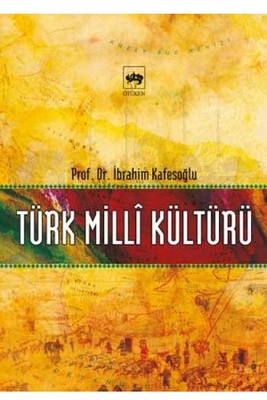 Türk Milli Kültürü Ötüken Neşriyat - 1