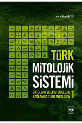 Türk Mitolojik Sistemi 1 Ötüken Neşriyat - 1