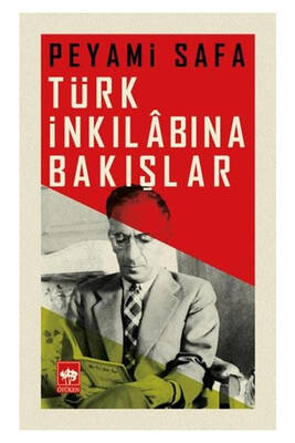 Ötüken Neşriyat Türk İnkılabına Bakışlar - 1