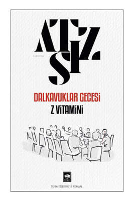 Ötüken Neşriyat Dalkavuklar Gecesi / Z Vitamini - 1