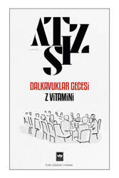 Ötüken Neşriyat - Ötüken Neşriyat Dalkavuklar Gecesi / Z Vitamini