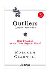 Mediacat Yayıncılık - Mediacat Yayıncılık Outliers (Çizginin Dışındakiler)-Bazı İnsanlar Neden Daha Başarılı Olur 