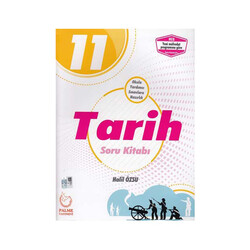 Palme Yayıncılık - ​Palme Yayınları 11. Sınıf Tarih Soru Kitabı