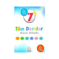 Palme Yayıncılık - Palme Yayınları 7.Sınıf Tüm Dersler Konu Kitabı
