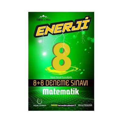 Palme Yayınları 8. Sınıf Matematik Enerji 8+8 Deneme Sınavı - 1