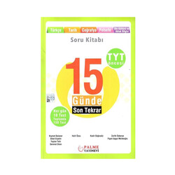 Palme Yayınları TYT Öncesi 15 Günde Son Tekrar Soru Kitabı - Palme Yayıncılık