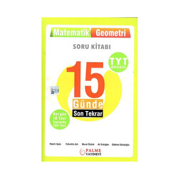 Palme Yayınları TYT Öncesi Matematik Geometri 15 Günde Son Tekrar Soru Kitabı - Palme Yayıncılık