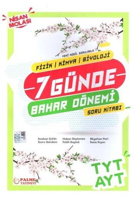 ​Palme Yayınları TYT AYT Fizik Kimya Biyoloji 7 Günde Bahar Dönemi Soru Kitabı - 1