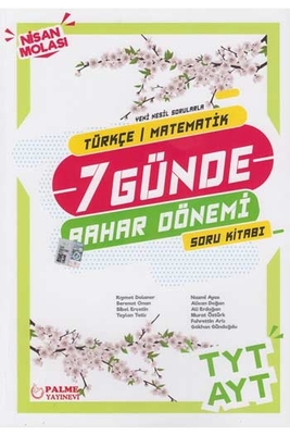 Palme Yayınları TYT AYT Türkçe Matematik 7 Günde Bahar Dönemi Soru Kitabı - 1