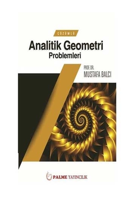 Palme Yayınları Çözümlü Analitik Geometri Problemleri - 1