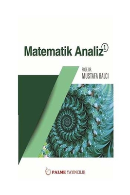 Palme Yayınları Matematik Analiz 1 - 1