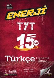 ENERJİ TYT 15 TÜRKÇE DENEME SINAVI - Palme Yayınevi - Palme Yayıncılık