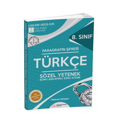 Paragrafın Şifresi Yayınları - Paragrafın Şifresi 8. Sınıf Türkçe Sözel Yetenek Konu Anlatımlı Soru Kitabı