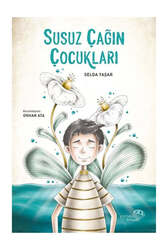 Paraşüt Kitap Susuz Çağın Çocukları - Paraşüt Kitap Yayınları