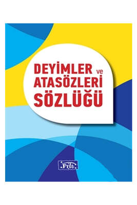 Parıltı Yayınları Deyimler ve Atasözleri Sözlüğü - 1