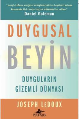 Duygusal Beyin Duyguların Gizemli Dünyası Pegasus Yayınları - 1