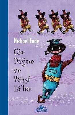 ​Cim Düğme ve Vahşi 13 ler Pegasus Yayınları - 1