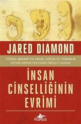 Pegasus Yayınları - İnsan Cinselliğinin Evrimi Pegasus Yayınları