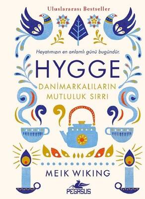 Pegasus Yayınları HYGGE DANİMARKALILARIN MUTLULUK SIRRI - 1