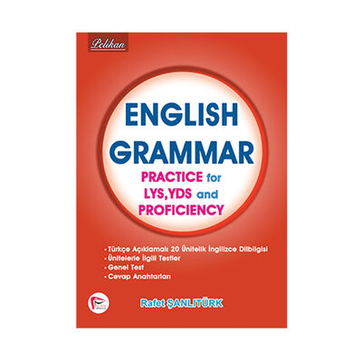 Pelikan Yayıncılık English Grammar Practice for LYS, YDS and Proficiency - 1