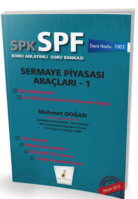 Pelikan Yayınevi SPK - SPF Sermaye Piyasası Araçları 1 Konu Anlatımlı Soru Bankası 1003 - 1