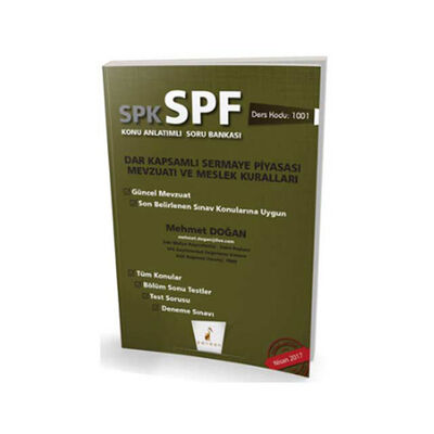 Pelikan Yayıncılık SPK - SPF Dar Kapsamlı Sermaye Piyasası Mevzuatı ve Meslek Kuralları Konu Anlatımlı Soru Bankası 1001 - 1