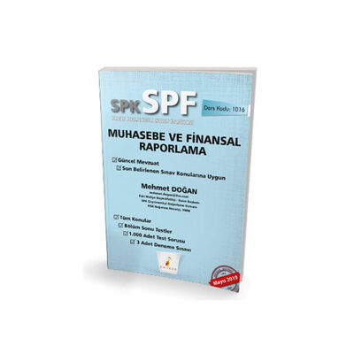 Pelikan Yayınevi SPK - SPF Muhasebe ve Finansal Raporlama Konu Anlatımlı Soru Bankası 1016 - 1