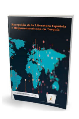 Recepción de la Literatura Española e Hispanoamericana en Turquía - 1
