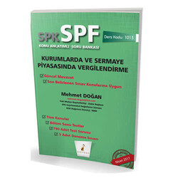 Pelikan Yayıncılık - Pelikan Yayınevi SPK - SPF Kurumlarda ve Sermaye Piyasasında Vergilendirme Konu Anlatımlı Soru Bankası 1013