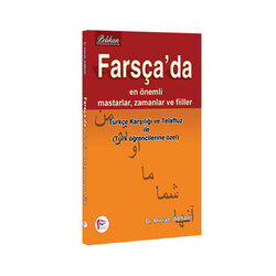 Pelikan Yayıncılık Farsça'da En Önemli Mastarlar, Zamanlar ve Fiiler - Pelikan Yayınları
