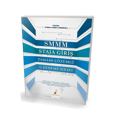 Pelikan Yayınları SMMM Staja Giriş Tamamı Çözümlü 5 Deneme Sınavı - 1