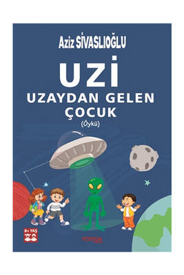 Postiga Yayınları Uzi Uzaydan Gelen Çocuk - 1