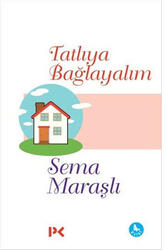 Profil Yayıncılık - Tatlıya Bağlayalım Profil Yayıncılık